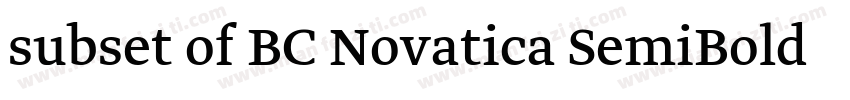 subset of BC Novatica SemiBold字体转换